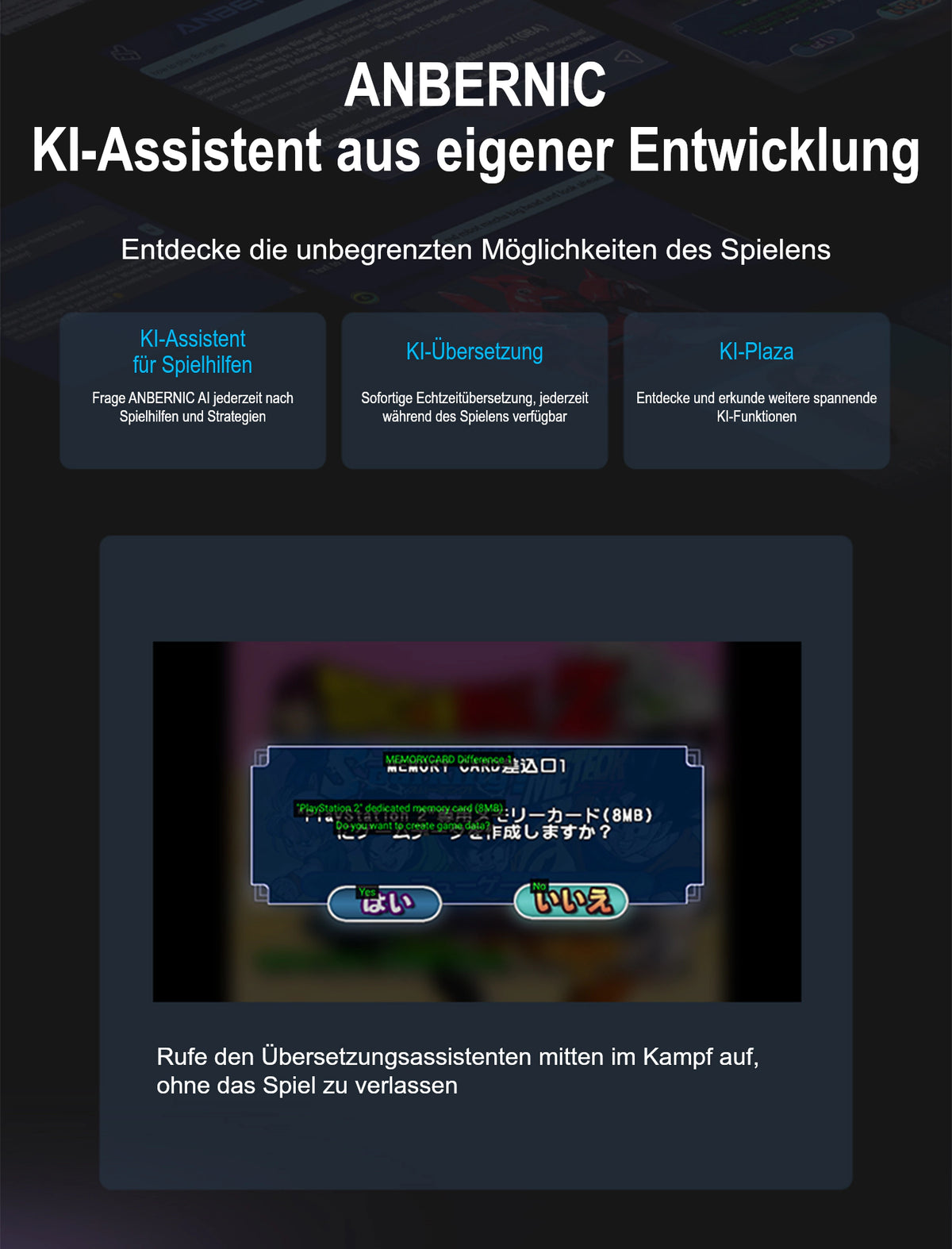 Dunkle ANBERNIC-Infografik zum selbst entwickelten KI-Assistenten mit drei nebeneinander angeordneten Feldern für Spielhilfen und Strategien, Echtzeitübersetzung und weitere KI-Funktionen. Darunter zeigt ein Spielbildschirm japanischen Text mit eingeblendeter englischer Übersetzung; laut Bildtext lässt sich der Übersetzungsassistent aufrufen, ohne das Spiel zu verlassen.